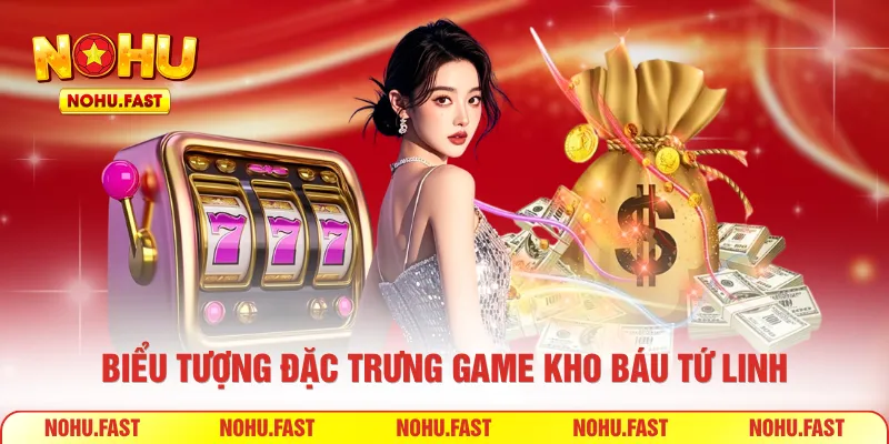 Biểu tượng đặc trưng game kho báu tứ linh